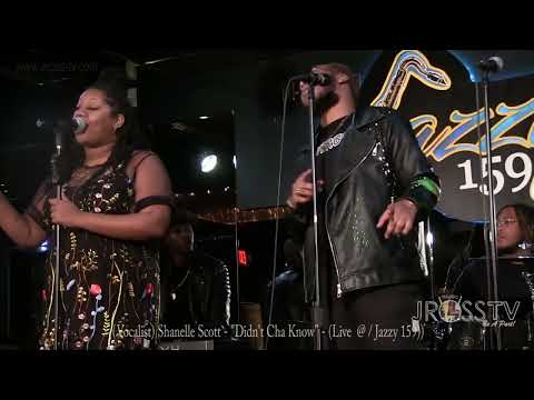 James Ross @ (Vocalist) Shanelle Scott - "Didn't Cha Know" - www.Jross-tv.com (St. Louis)