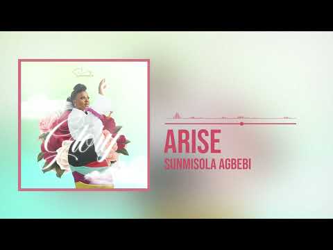 Sunmisola Agbebi - Arise (Official Audio)