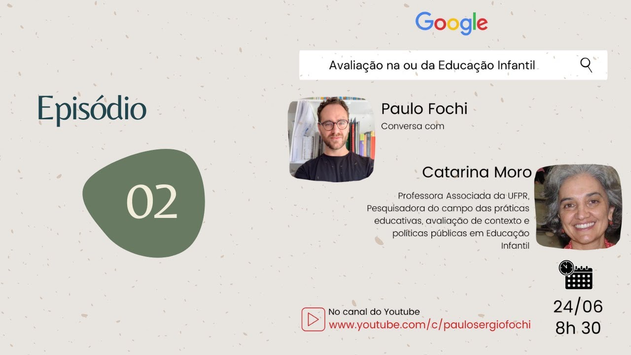 Avaliação na e da Educação Infantil - Catarina Moro
