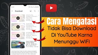Download lagu How to Overcome Download Waiting for Wifi on YouTube mp3
