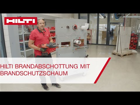 Hilti Brandabschottung mit Brandschutzschaum