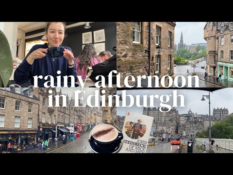 雨日午後的愛丁堡! (A Rainy Afternoon in Edinburgh)