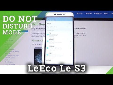 How to Activate and Use Do Not Disturb on LeEco Le S3 – Keep your Phone Silent.