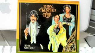 To Be With You - Tony Orlando &amp; Dawn