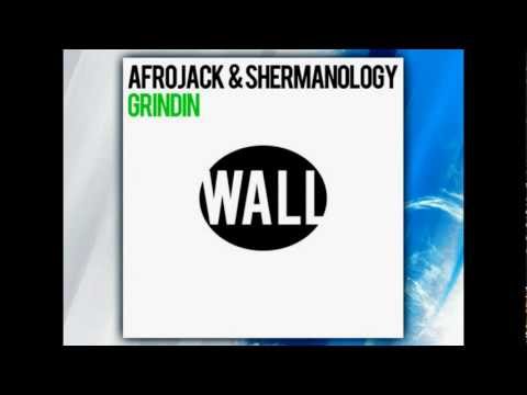 Afrojack Pres. Shermanology - Grindin (Original Mix)