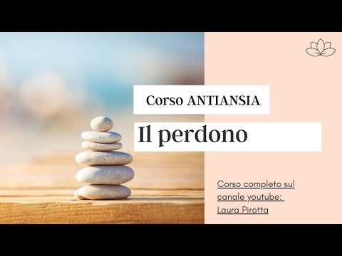 Il potere del perdono per il tuo benessere psicofisico