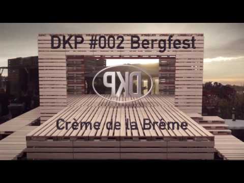 DKP #002 Bergfest: Crème de la Brême