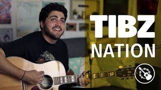 TIBZ — Nation (SESSION ACOUSTIQUE)