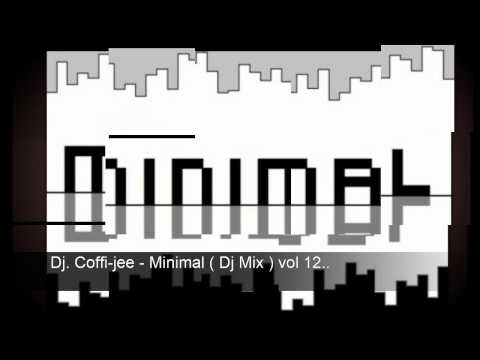 Dj-Coffi-jee - Minimal (Dj Mix) vol.12...