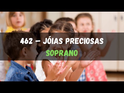 462 – Jóias Preciosas - Soprano