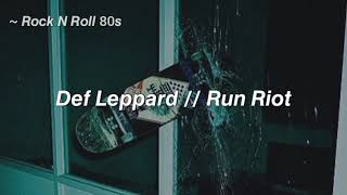 Def Leppard // Run Riot (Subtitulada)