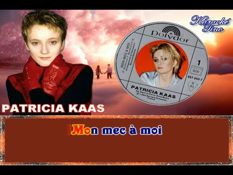 Karaoké Tino - Patricia Kaas - Mon mec à moi - Version Originale dévocalisée