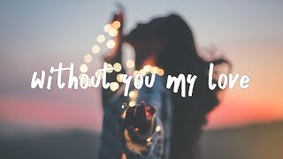 Seven Lions - Without You My Love Lyrics Video (Trivecta Remix)