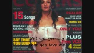 Say that you love me - Regine Velasquez