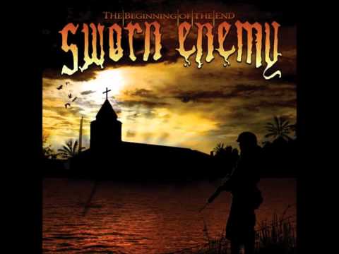 Sworn Enemy - We Hate
