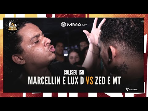 MT E ZED X LUX D E MARCELLIN - BATALHA DO COLISEU - EDIÇÃO 159