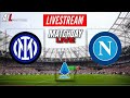 INTER vs NAPOLI Live Stream HD Football SERIA A Commentary Calcio in diretta streaming HD SERIA A