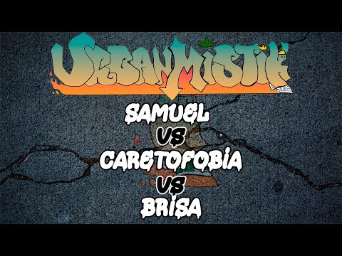 URBANMISTIK Fecha 2 2023 8tavos - Samuel vs Caretofobia vs Brisa -