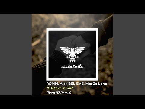 I Believe In You (Born87 Remix)