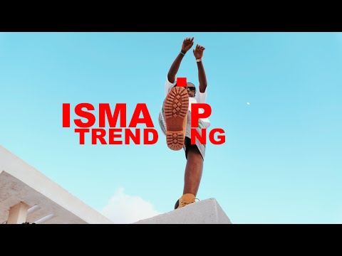 ISMA IP - Trending (Official Music Video) (Prod. Emage & Tonic)