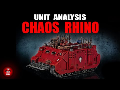 Unit Analysis - Chaos Rhino - Warhammer 40k World Eaters