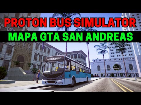 🔴Gameplay Proton Bus Simulator Mapa GTA San Andreas Parte 2 Fase 2 | Simulador de Ônibus | PBSU