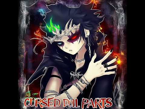 Cursed Doll Parts (Subliminal Messaging)