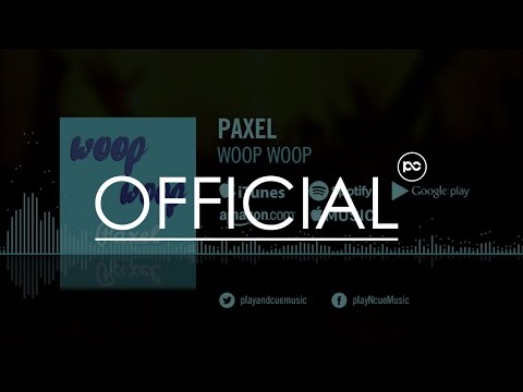 Paxel - Woop Woop (official)