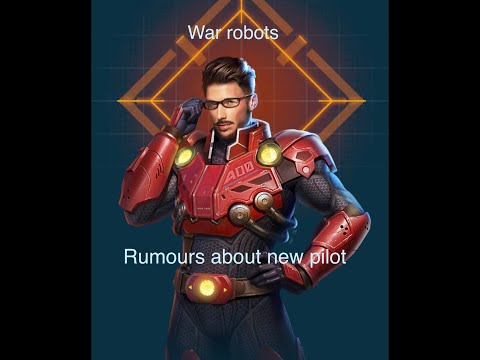 War robots rumours about new pilot Raphael petit