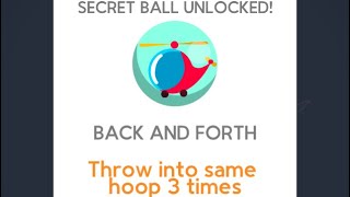 Dunk Shot - “Back and Forth” Secret Ball (UNLOCKED)