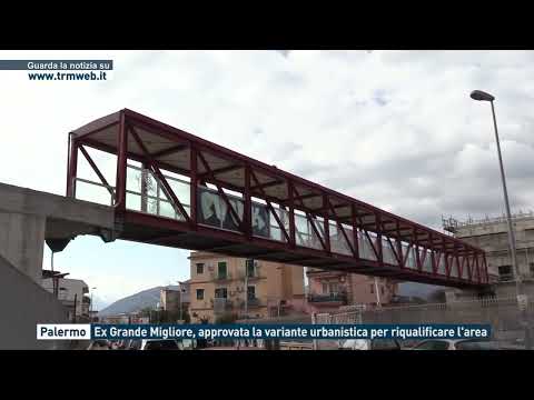 Palermo - Ex Grande Migliore, approvata la variante urbanistica per riqualificare l'area