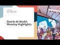 Oracle AI World 2025 Day One Recap Networking And Partner Summit Highlights