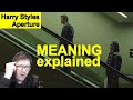 Aperture ❰HIDDEN MEANING❱ Harry Styles - Music Video Explained