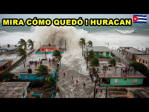 Huracán Melissa! Mira cómo quedó Cuba. Olas gigantes y vientos poderosos azotan. Imágenes en vivo