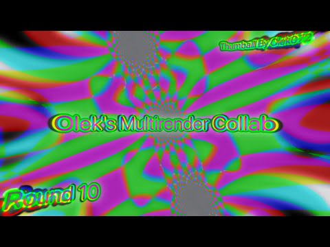 Olek's Multirender Collab Round 10/100