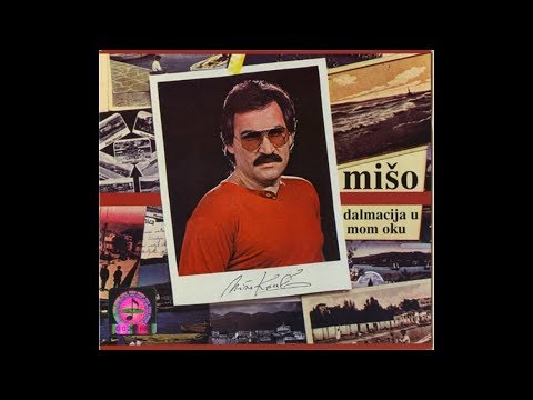 Mišo Kovač - Dalmacija u mom oku - (Official Audio 1982)