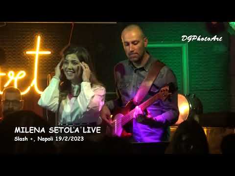 Milena Setola Live Slash + Napoli 19/02/2023
