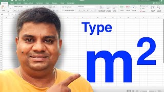 How to type m2 in Excel