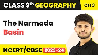 Class 9 Geography Chapter 3 | The Narmada Basin - Drainage