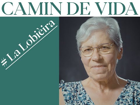 Camin de vida # La Lobièira