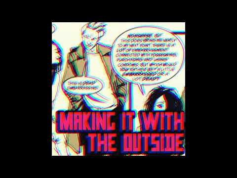 Nicholas Blincoe - Making It With The Outside