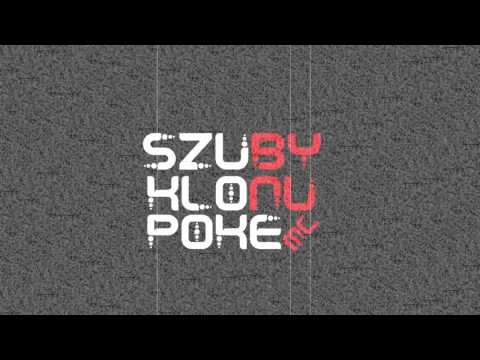 SzubyKlonuPoke - Jestem tylko człowiekiem + EwaM