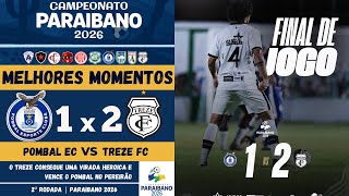 Match Highlights - campeonato paraibano treze campinense