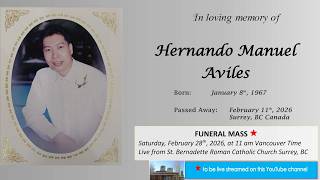 Funeral Mass for the late Hernando Manuel Aviles