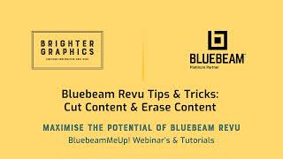 Cut Content & Erase Content: Brighter Graphics' Bluebeam Revu Video Tutorials