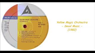 Yellow Magic Orchestra - Seoul Music (1982)