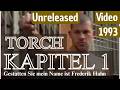 Torch Kapitel 1 Prod By Torch 1993 UNRELEASED OFFICIAL VIDEO