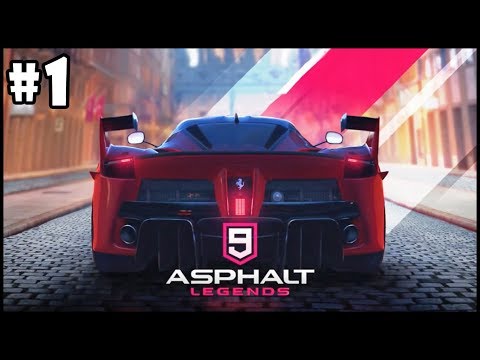 Asphalt 9: Legends - Walkthrough - Part 1 - Welcome To Asphalt | Legendary Start 2018 HD
