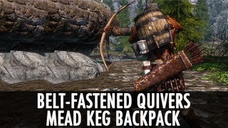 Skyrim Mods: Belt Fastened Quivers & Mead Keg Backpack
