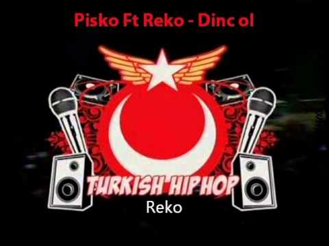 Pisko Ft. Reko - Dinc Ol  [ KATIL MIX 2012 ]